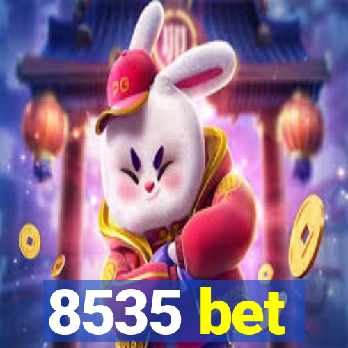 8535 bet